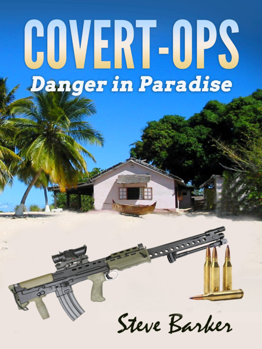 Title details for Danger in Paradise by Steve Barker - Available